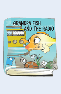 Grandpa Fish and the Radio | Top Indian Authors
